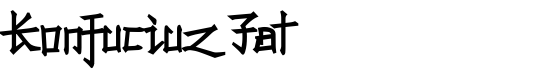 Konfuciuz Fat - Download Thousands of Free Fonts at FontZone.net