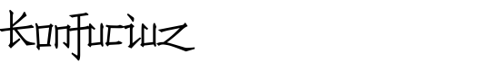 Konfuciuz - Download Thousands of Free Fonts at FontZone.net