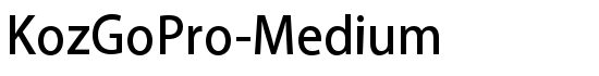 KozGoPro-Medium - Download Thousands of Free Fonts at FontZone.net