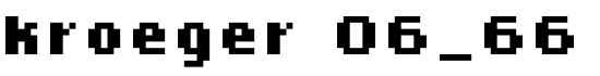 kroeger 06_66 - Download Thousands of Free Fonts at FontZone.net