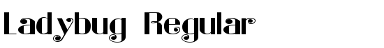Ladybug Regular - Download Thousands of Free Fonts at FontZone.net