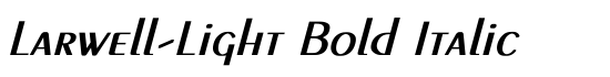 Larwell-Light Bold Italic - Download Thousands of Free Fonts at FontZone.net