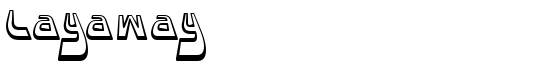 Layaway - Download Thousands of Free Fonts at FontZone.net
