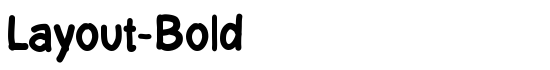 Layout-Bold - Download Thousands of Free Fonts at FontZone.net