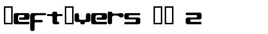 LeftOvers II 2 - Download Thousands of Free Fonts at FontZone.net