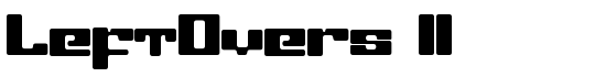 LeftOvers II - Download Thousands of Free Fonts at FontZone.net
