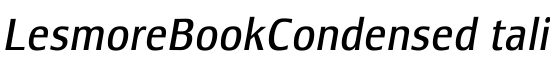 LesmoreBookCondensedItalic - Download Thousands of Free Fonts at FontZone.net