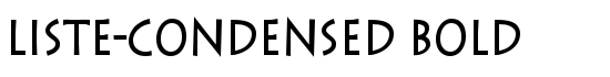 Liste-Condensed Bold - Download Thousands of Free Fonts at FontZone.net