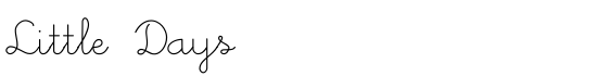 Little Days - Download Thousands of Free Fonts at FontZone.net