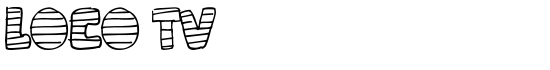 loco tv - Download Thousands of Free Fonts at FontZone.net