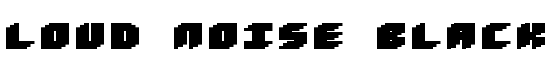 Loud noise Black - Download Thousands of Free Fonts at FontZone.net