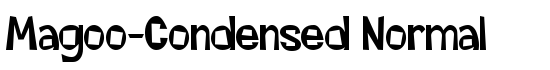 Magoo-Condensed Normal - Download Thousands of Free Fonts at FontZone.net
