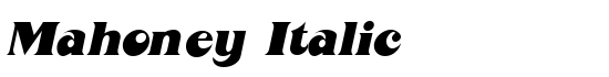 Mahoney Italic - Download Thousands of Free Fonts at FontZone.net