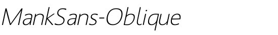 MankSans-Oblique - Download Thousands of Free Fonts at FontZone.net