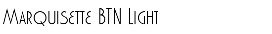 Marquisette BTN Light - Download Thousands of Free Fonts at FontZone.net