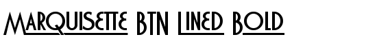 Marquisette BTN Lined Bold - Download Thousands of Free Fonts at FontZone.net