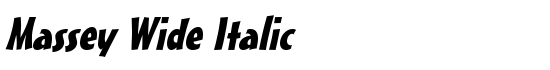 Massey Wide Italic - Download Thousands of Free Fonts at FontZone.net