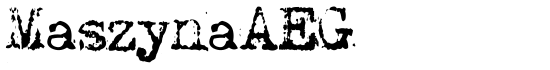 MaszynaAEG - Download Thousands of Free Fonts at FontZone.net