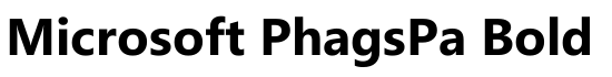 Microsoft PhagsPa Bold - Download Thousands of Free Fonts at FontZone.net