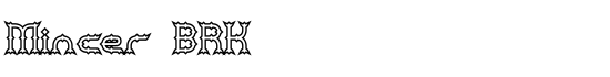 Mincer BRK - Download Thousands of Free Fonts at FontZone.net