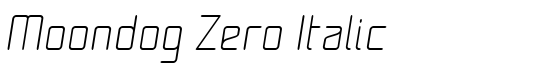 Moondog Zero Italic - Download Thousands of Free Fonts at FontZone.net