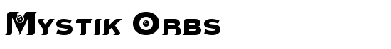 Mystik Orbs - Download Thousands of Free Fonts at FontZone.net