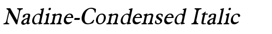 Nadine-Condensed Italic - Download Thousands of Free Fonts at FontZone.net
