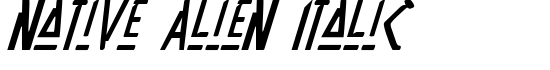 Native Alien Italic - Download Thousands of Free Fonts at FontZone.net