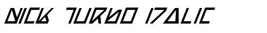 Nick Turbo Italic - Download Thousands of Free Fonts at FontZone.net