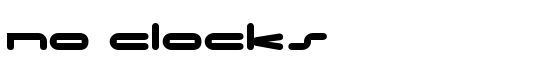 No Clocks - Download Thousands of Free Fonts at FontZone.net