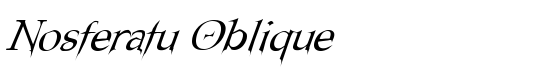 Nosferatu Oblique - Download Thousands of Free Fonts at FontZone.net