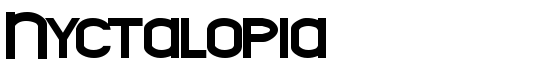 Nyctalopia - Download Thousands of Free Fonts at FontZone.net
