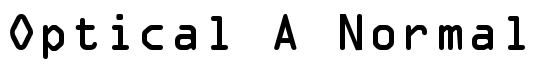 Optical A Normal - Download Thousands of Free Fonts at FontZone.net