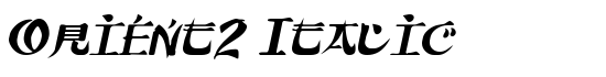Orient2 Italic - Download Thousands of Free Fonts at FontZone.net