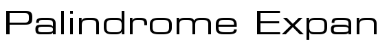 Palindrome Expanded SSi Expanded  - Download Thousands of Free Fonts at FontZone.net