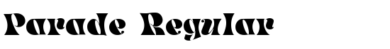 Parade Regular - Download Thousands of Free Fonts at FontZone.net