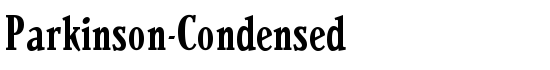 Parkinson-Condensed - Download Thousands of Free Fonts at FontZone.net