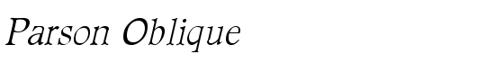 Parson Oblique - Download Thousands of Free Fonts at FontZone.net