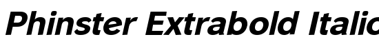 Phinster Extrabold Italic - Download Thousands of Free Fonts at FontZone.net