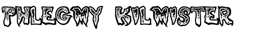 Phlegmy Kilmister - Download Thousands of Free Fonts at FontZone.net
