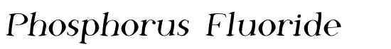 Phosphorus Fluoride - Download Thousands of Free Fonts at FontZone.net