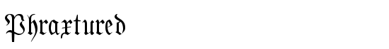 Phraxtured - Download Thousands of Free Fonts at FontZone.net