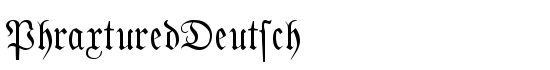 PhraxturedDeutsch - Download Thousands of Free Fonts at FontZone.net
