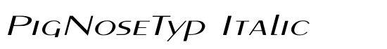 PigNoseTyp Italic - Download Thousands of Free Fonts at FontZone.net