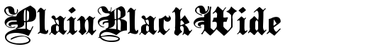 PlainBlackWide - Download Thousands of Free Fonts at FontZone.net