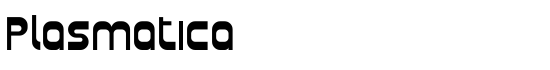 Plasmatica - Download Thousands of Free Fonts at FontZone.net