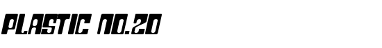 Plastic No.20 - Download Thousands of Free Fonts at FontZone.net