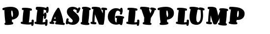 PleasinglyPlump - Download Thousands of Free Fonts at FontZone.net