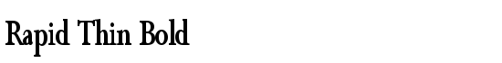 Rapid Thin Bold - Download Thousands of Free Fonts at FontZone.net