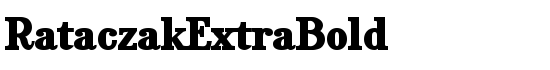 RataczakExtraBold - Download Thousands of Free Fonts at FontZone.net